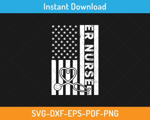 ER Nurse American Flag SVG Print Ready Digital Cutting File for Cricut ...