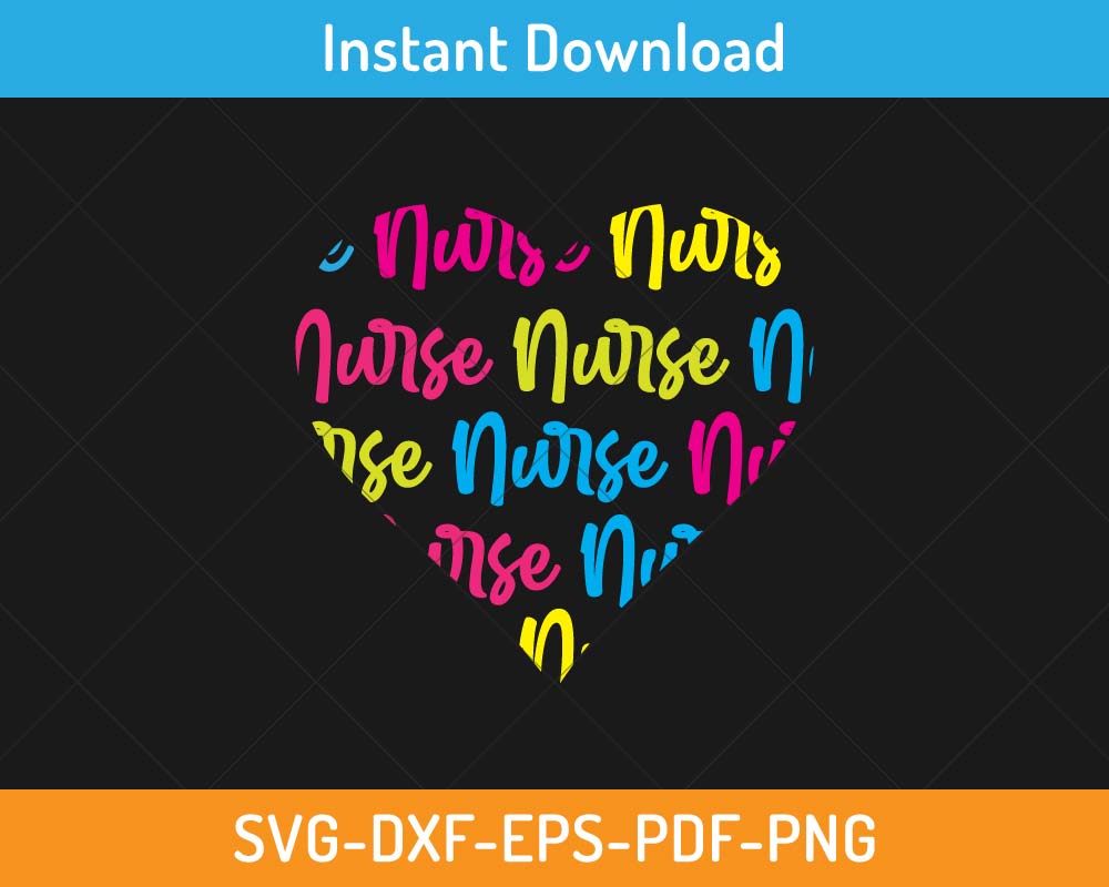 Nurse Heart Love SVG Print-ready Digital Cutting File for Cricut and ...