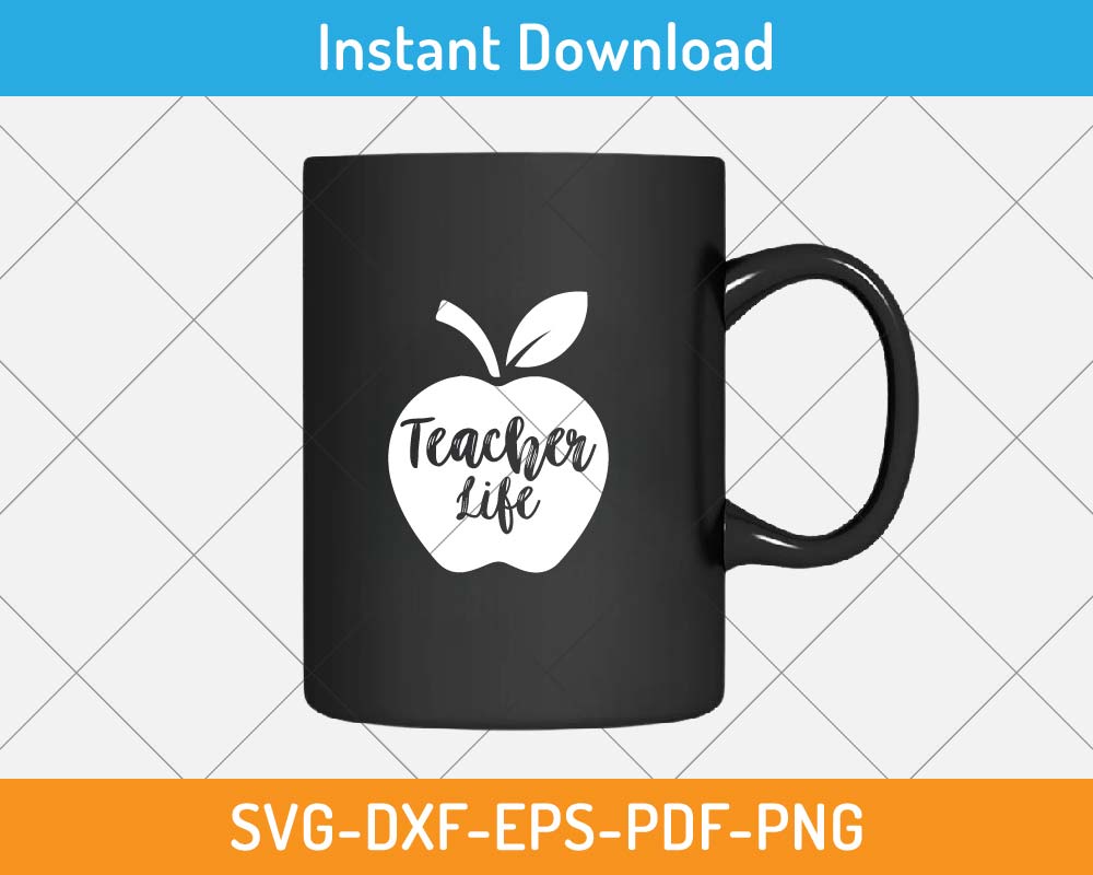 Teacher Life SVG Print-ready Digital Cutting File for Cricut and ...