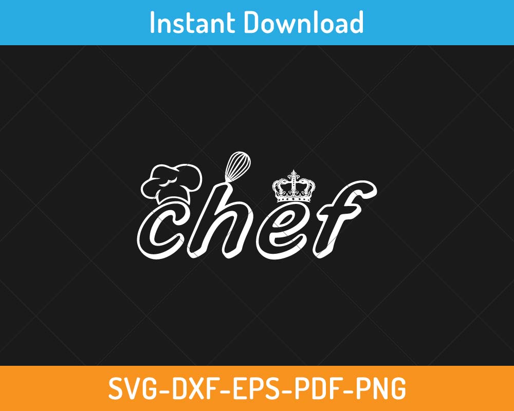 Chef SVG Print-ready Digital Cutting File for Cricut and Silhouette ...