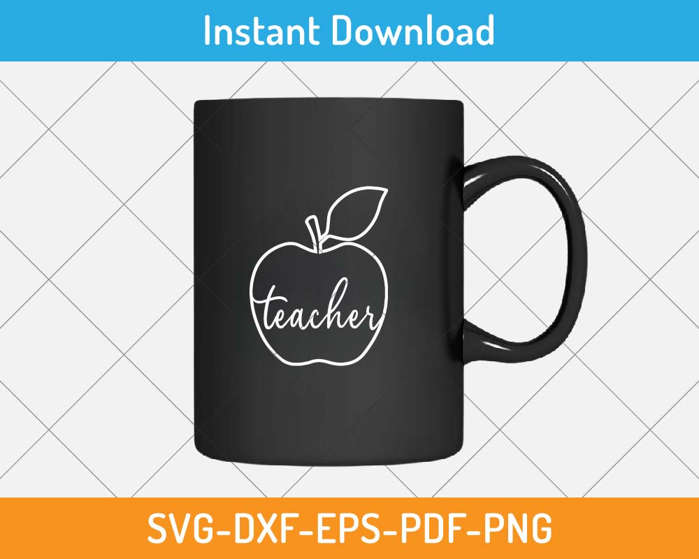 Teacher SVG Print-ready Digital Cutting File for Cricut and Silhouette ...